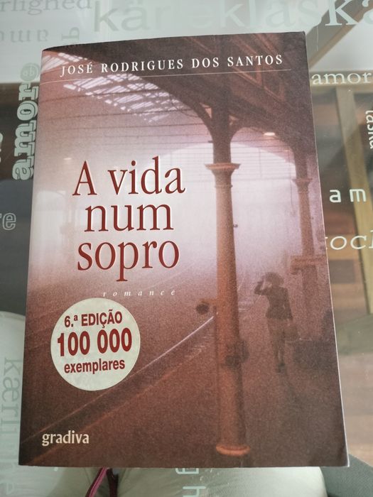 A Vida num Sopro – José Rodrigues dos Santos | Livro