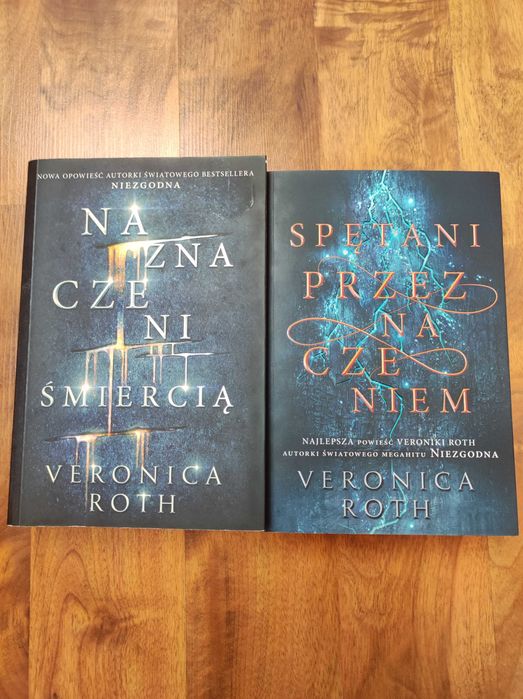 "Naznaczeni śmiercią" i "Spętani przeznaczeniem" Veronica Roth