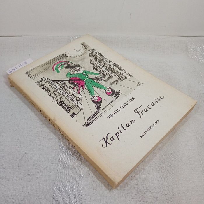 Kapitan Fracasse. Teofil Gautier