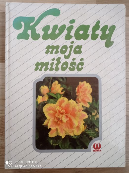 Kwiaty moja miłość
