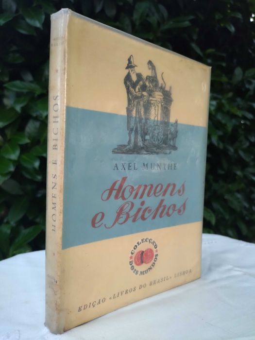 Homens e Bichos (Axel Munthe)