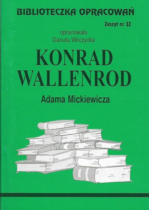 Konrad Wallenrod Danuta Wilczycka 9739
