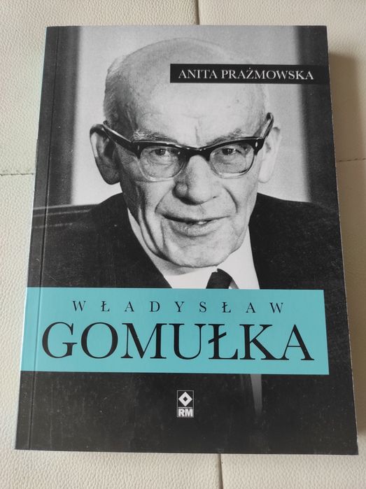 Prażmowska Władysław Gomułka