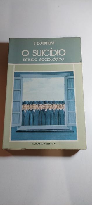 O Suicídio, Estudo Sociológico - E. Durkheim