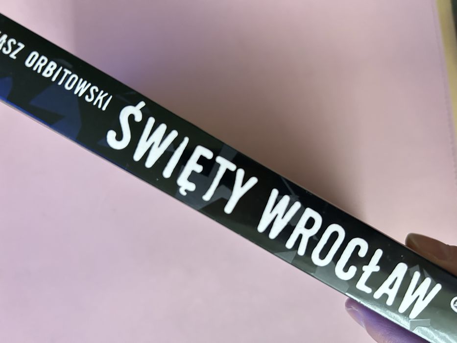 Święty Wrocław Łukasz Orbitowski