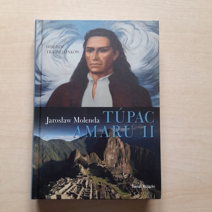 Jarosław Molenda Tupac Amaru II