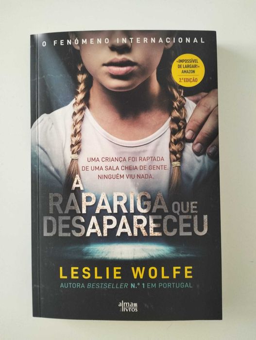 Livro "A Rapariga Que Desapareceu" - Leslie Wolfe