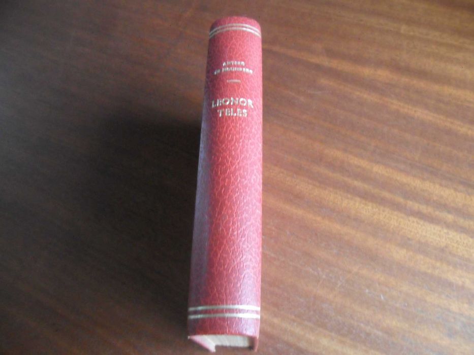 "Leonor Teles"  Flor de Altura  de Antero de Figueiredo - 4ª Ed. 1921