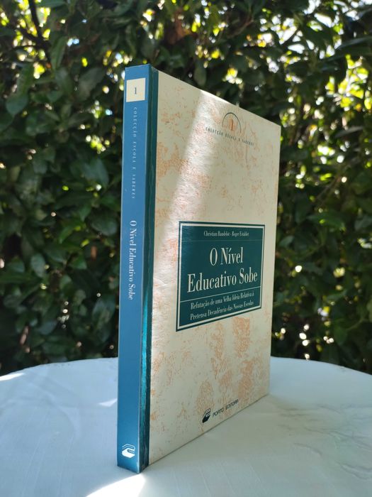 O Nível Educativo Sobe + A Vez e a Voz dos Professores