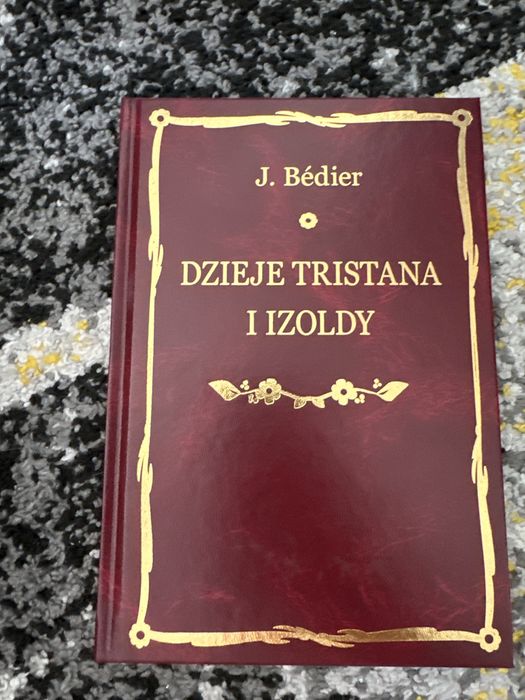J. bedier - dzieje tristana i izoldy