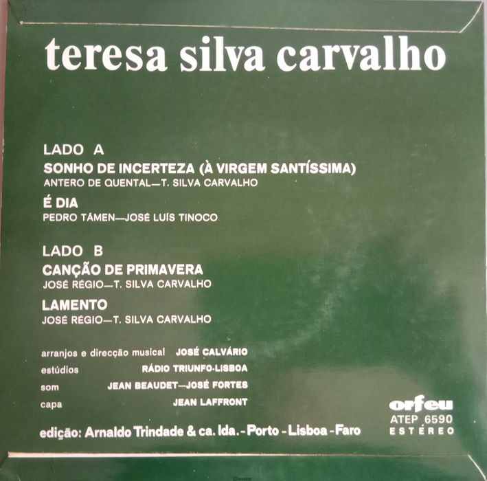 Teresa Silva Carvalho	- - - - -	Sonho de Incerteza	- - - - -	EP