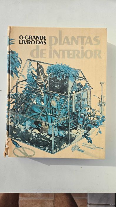 O Grande Livro das Plantas de Interior