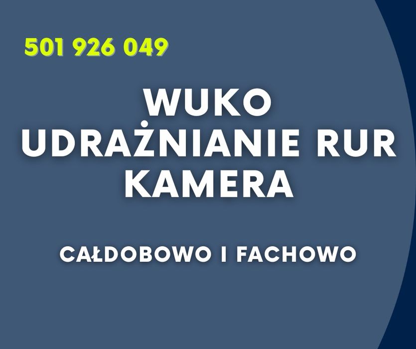 Udrażnianie rur Wuko-Pomoc hydrualiczna  CAŁODOBOWA