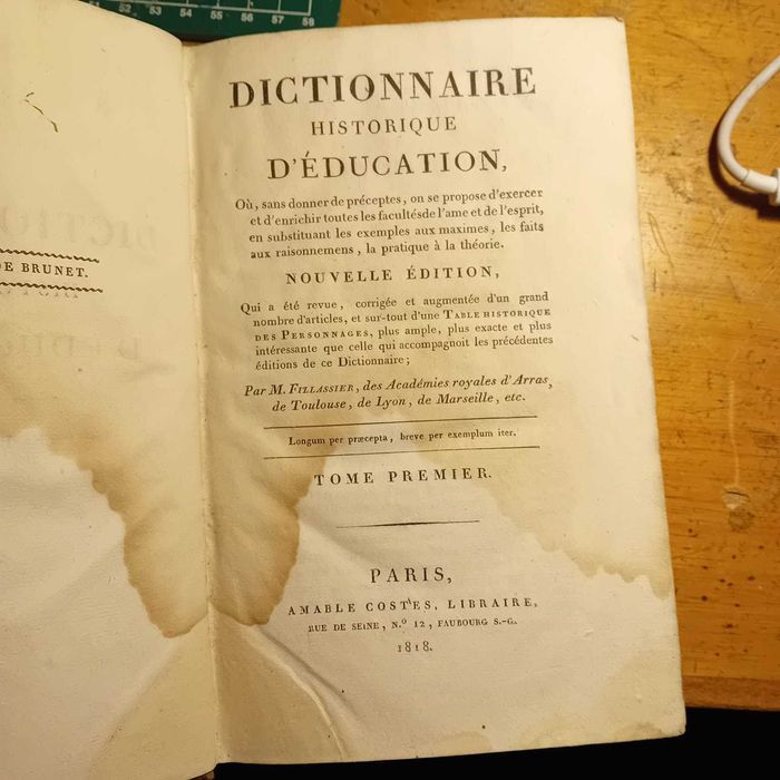 Dictionaire Historique D'Education, 2 Vol., 1818