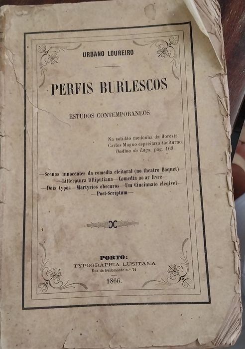 LOUREIRO (Urbano).— PERFIS BURLESCOS. Estudos contemporaneos. 1866