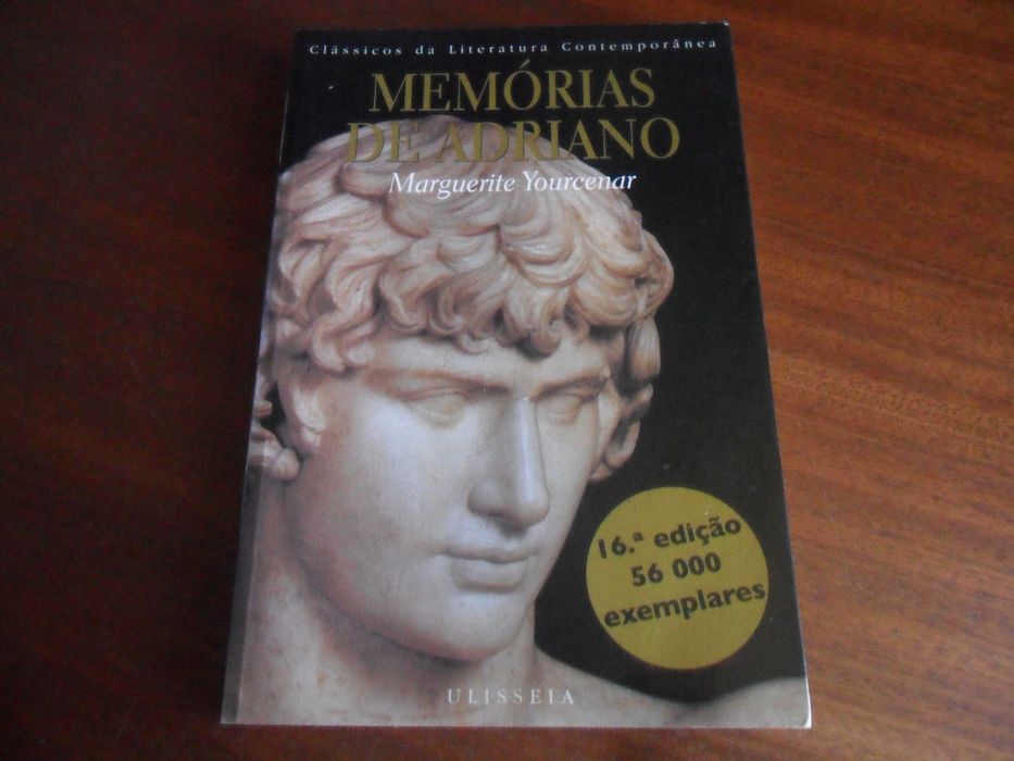 "MEMÓRIAS DE ADRIANO" de Marguerite Yourcenar - 16ª Edição de 2007