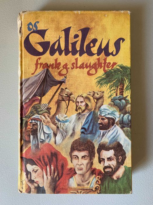The Galileans, by Frank G. Slaughter