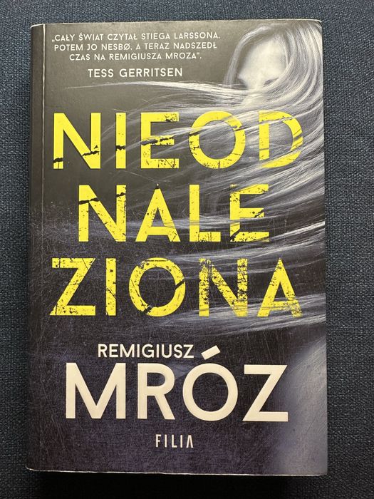 Remigiusz Mróz: "Nieodnaleziona".