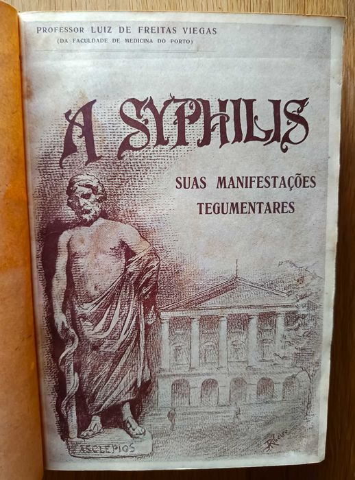 A Syphilis - Manifestações Tegumentares - Luiz de Freitas Viegas -1925