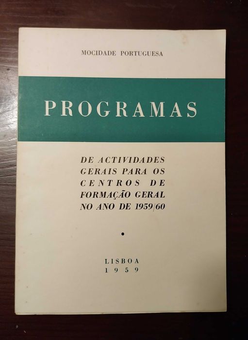 Mocidade Portuguesa  - Programas  de actividades Gerais