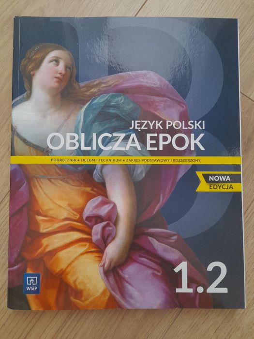 Oblicza epoki klasa 1 część 1 i 2 zakres podstawowy i rozszerzony