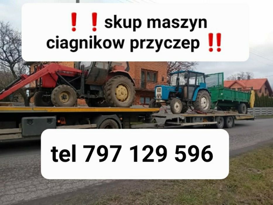 Skup ciągników maszyn rolniczych ursus zetor przyczepa