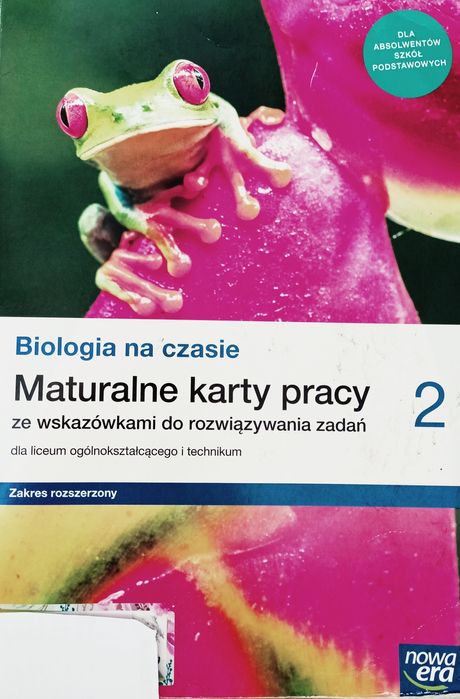 Maturalne karty pracy 2. Biologia na czasie. Zakres rozszerzony