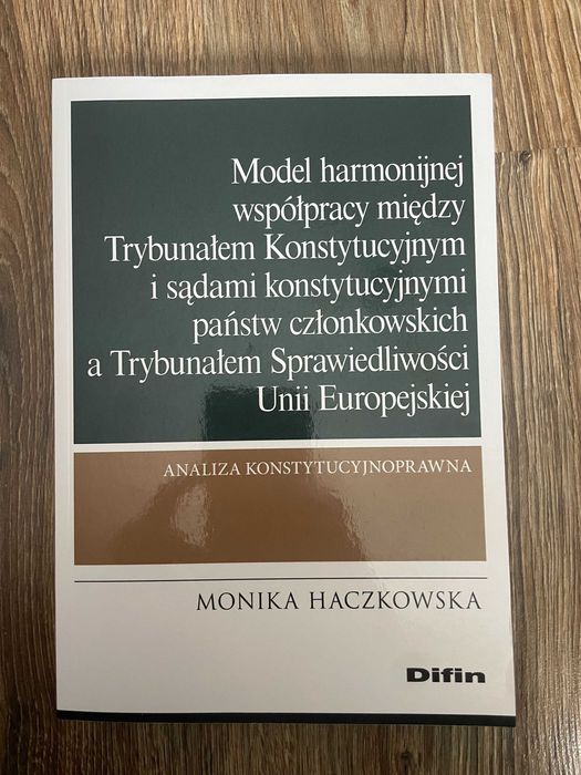Model harmonijnej współpracy między Trybunałem... Haczkowska