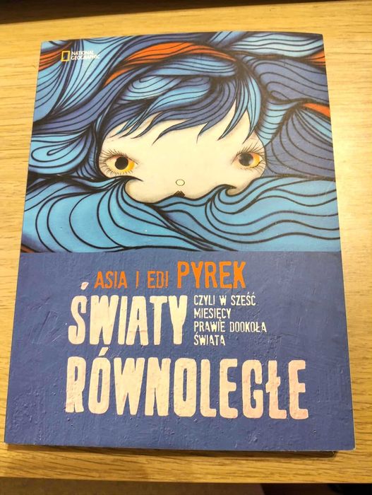 Światy równoległe - Asia i Edi Pyrek