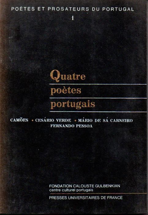Quatre poètes portugais: Camões, Cesário, Mário de Sá Carneiro, Pessoa