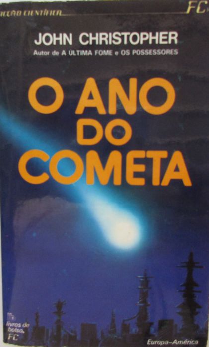 John Christophe - - - O Ano do Cometa - - - - - Livro