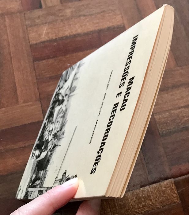 Livro: "Macau Impressões e Recordações", de Manuel da Silva Mendes