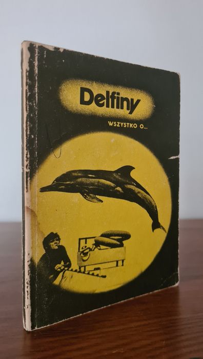Delfiny - Wszystko o...