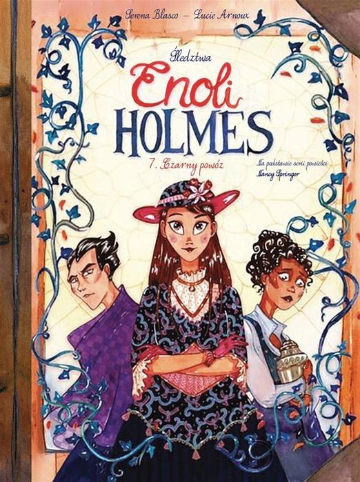 Śledztwa Enoli Holmes T.7 Czarny powóz Egmont Serena Blasco, Lucie