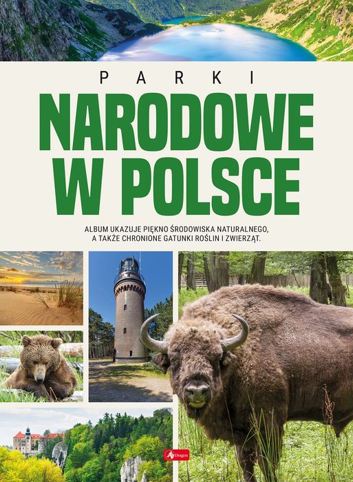 Parki Narodowe W Polsce. Nowy Produkt