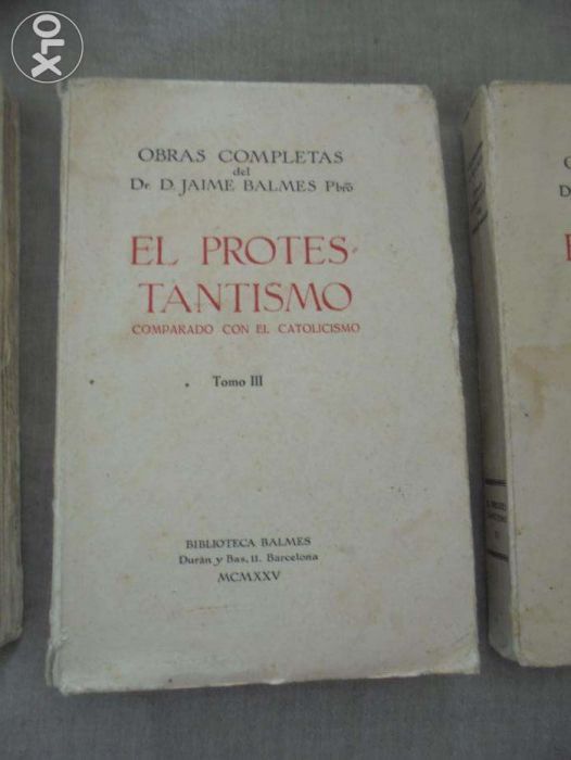 Livro "El protestantismo" de DR. J. Balmes