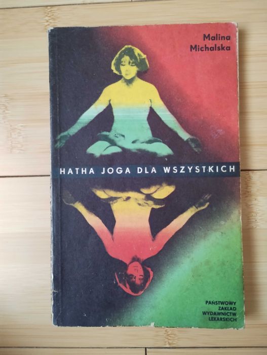M. Michalska - Hatha joga dla wszystkich - wyd. PZWL