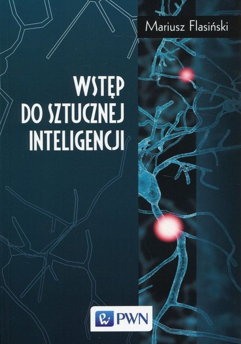 Wstęp Do Sztucznej Inteligencji Flasiński Mariusz