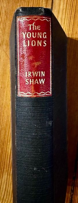 Irwin Shaw - The Young Lions