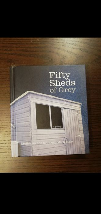50 sheds of gray: a parody