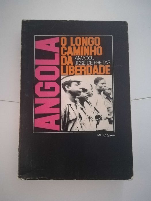 Angola. O longo caminho da liberdade.