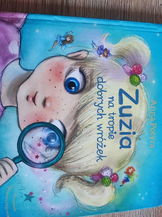 Zuzia na tropie dobrych wróżek.