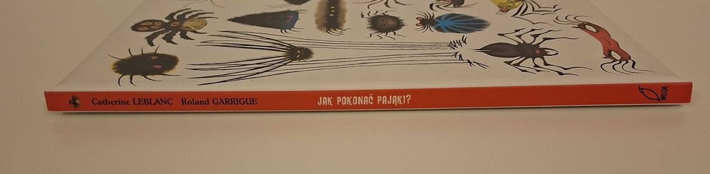 [Używana] Strachy na lachy. Jak pokonać pająki?