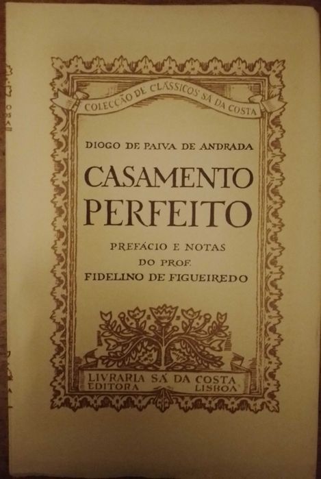 The Perfect Marriage, by Diogo Paiva de Andrada. NEW.