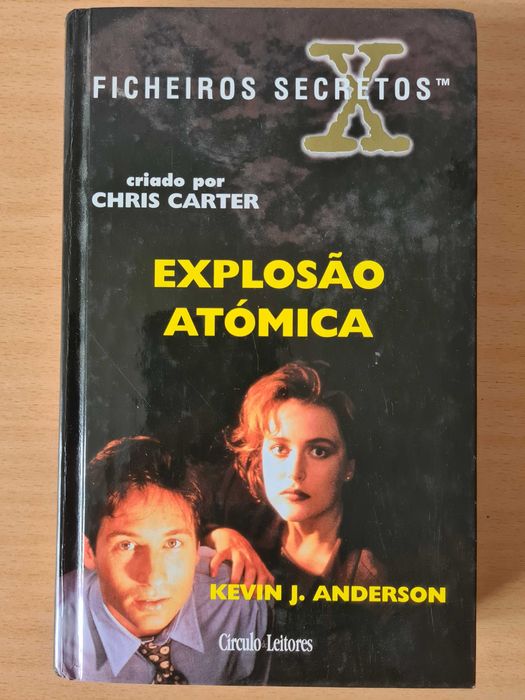 Livro "X Ficheiros Secretos: Explosão Atómica" de Kevin J. Anderson