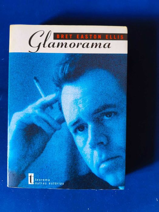 Livro Glamorama - Bret Easton Ellis (Editorial Teorema)
