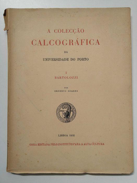 Book: "The Engraving Collection of the University of Porto - I. Bartolozzi"