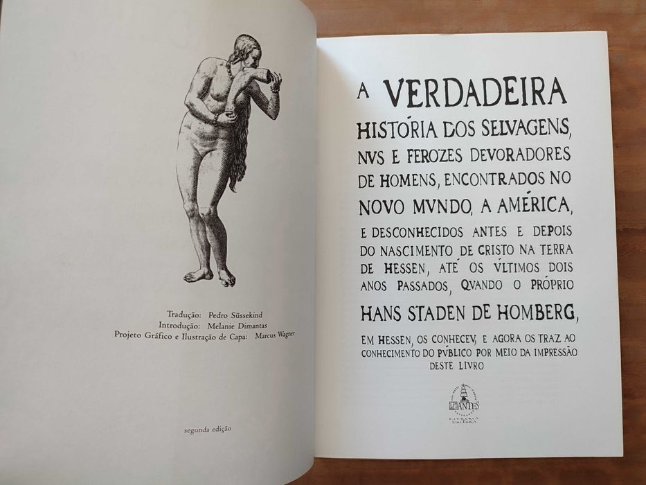 Verdadeira História dos Selvagens Nus e Ferozes Devoradores de Homens