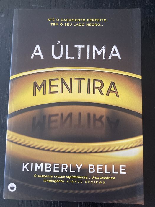 A Última Mentira - Kimberly Belle