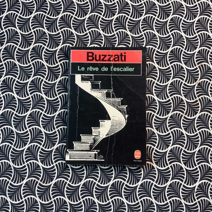 Le Rêve de L'Escalier - Dino Buzzati